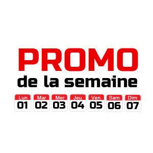 Promotion de la semaine